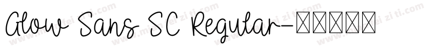 Glow Sans SC Regular字体转换